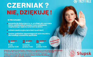 Zdjęcie przedstawia plakat nt. kampanii "Czerniak? Nie, dziękuję!" z informacjami o zaplanowanych spotkaniach. Plakat Parku Wodnego "Trzy Fale".